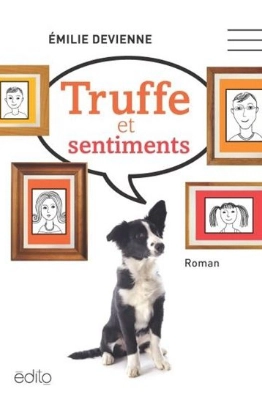 Couverture Truffe Et Sentiments Livre Autrice Emilie Devienne Edito
