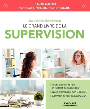 Le Grand Livre De La Supervision Emilie Devienne Eyrolles